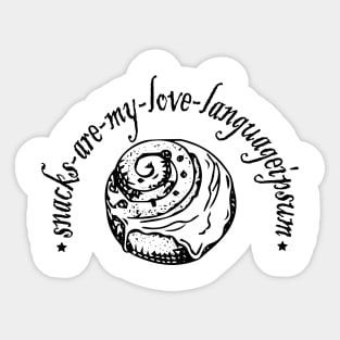 snacks are my love language. for snacks food lovers, Funny Valentines Day Sticker